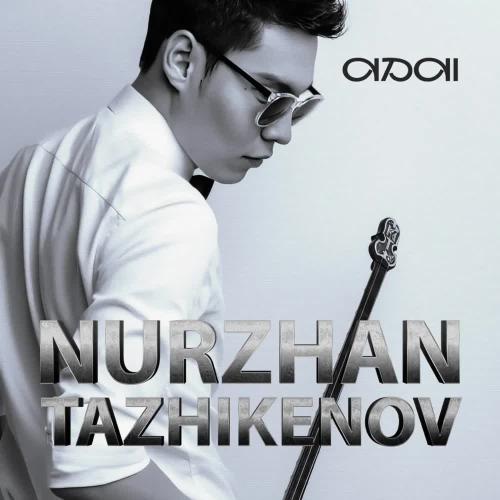 Nurzhan Tazhikenov - САҒЫНЫШ