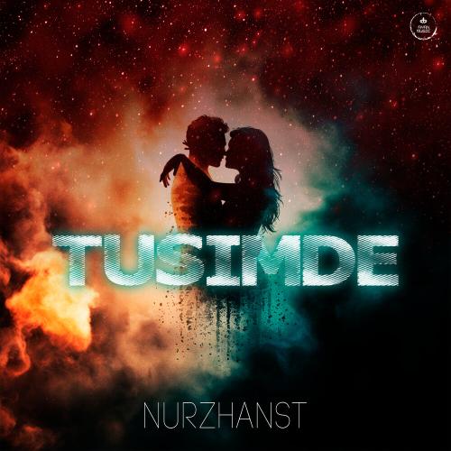 Nurzhanst - Tusimde