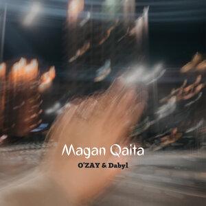 O’zay & Dabyl - Magan Qaita