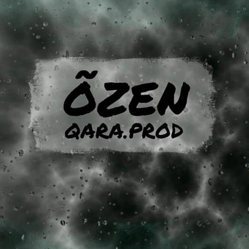 QARA.PROD - ÕZEN