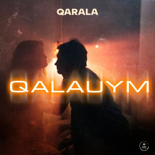 Qarala - Qalauym