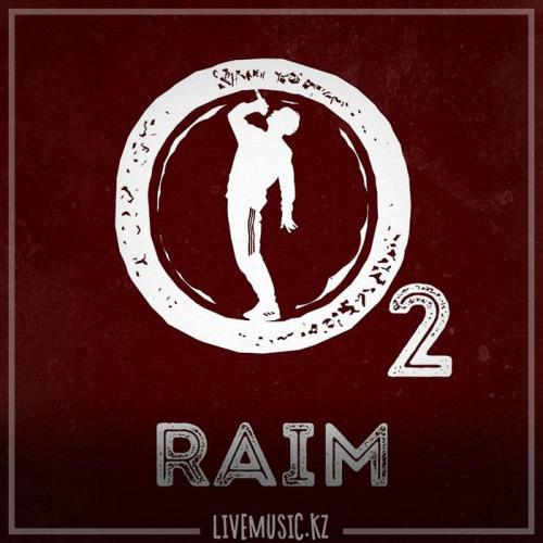 RaiM - О2