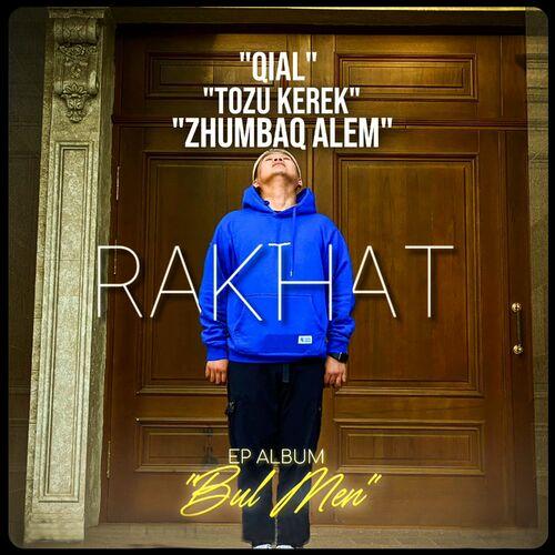 RAKHAT - Zhumbaq Alem