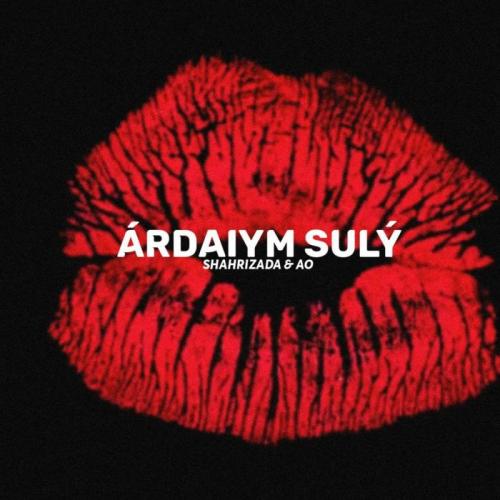 Shahrizada & AO - Árdaıym sulý