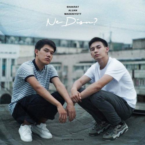 SHAKRAT, ALUAN, MADENIYETT - Ne Disn