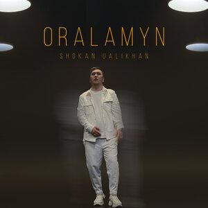 Shokan Ualikhan - Oralamyn