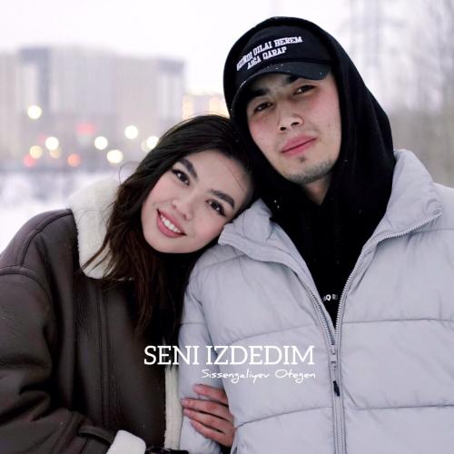 Sissengaliyev Otegen - Seni izdedim