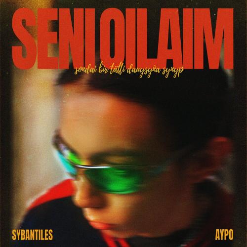 sybantiles, AYPO - seni oilaim