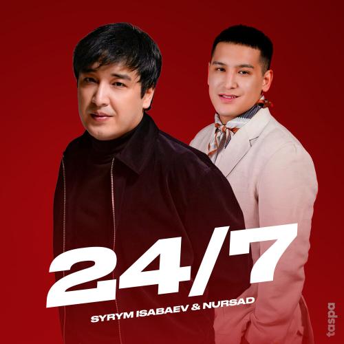 Syrym Isabaev, Nursad - 24-7