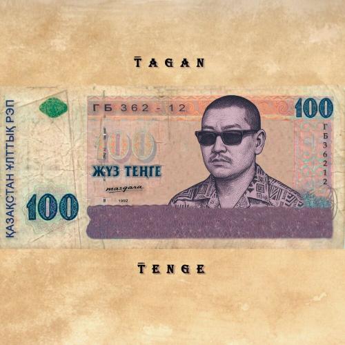 TAGAN - Tenge