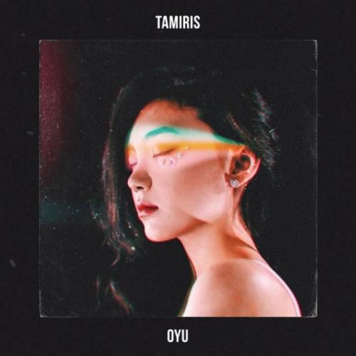 Tamiris - Oyu (2018)