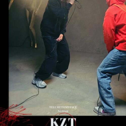 TELLMETOMYFACE, Ne1tron - KZT