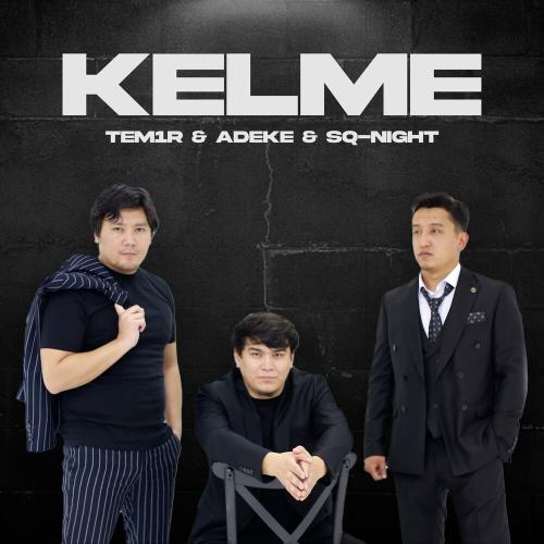 TEM1R, ADEKE, Sq-Night - Kelme