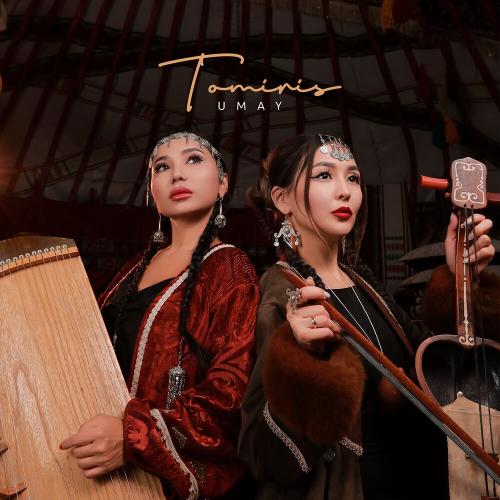 UMAY - TOMIRIS