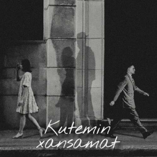 xansamat - Kutemin