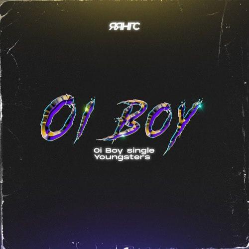 youngsters - Oi Boy