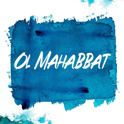 Zaman toby - Ol mahabbat