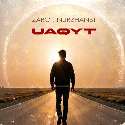 Zaro, Nurzhanst - Uaqyt