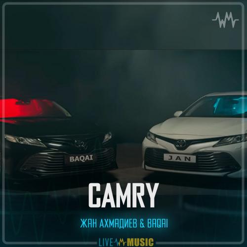 Жан Ахмадиев & BaQai - CAMRY (2021)