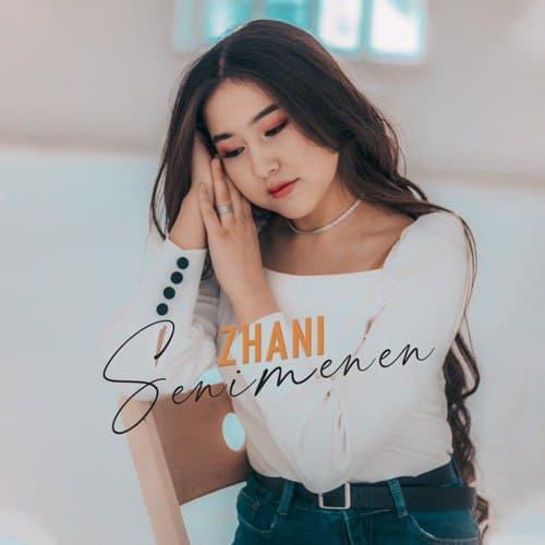 Zhani - Senimenen
